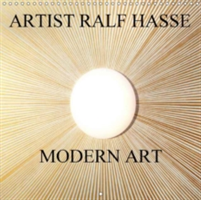 Artist Ralf Hasse Modern Art 2018