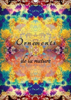 Ornements De La Nature 2018