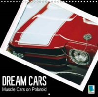 Dream Cars Muscle Cars on Polaroid 2018