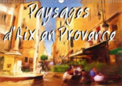 Paysages D'aix En Provence 2018