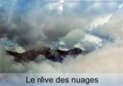 Reve Des Nuages 2018