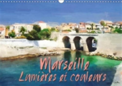 Marseille Lumieres Et Couleurs 2018