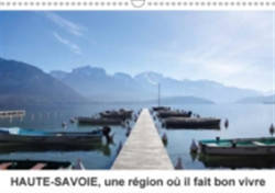 Haute-Savoie, Une Region Ou Il Fait Bon Vivre 2018