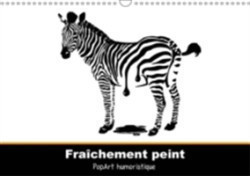 Fraichement Peint 2018