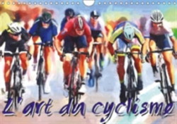 L'Art Du Cyclisme 2018