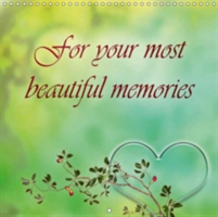For Your Most Beautiful Memories 2018