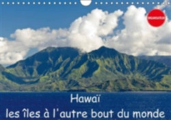 Hawai Les Iles a L'autre Bout Du Monde 2018