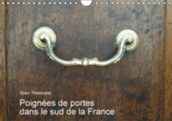 Poignees De Portes Dans Le Sud De La France 2018