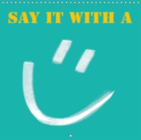 Say it with a Smile 2018