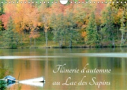 Flanerie D'automne Au Lac Des Sapins 2018