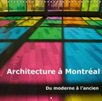 Architecture a Montreal 2018
