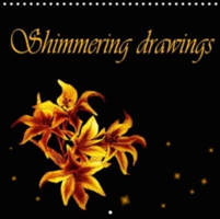Shimmering Drawings 2018