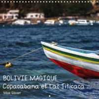 Bolivie Magique - Copacabana Et Lac Titicaca 2018