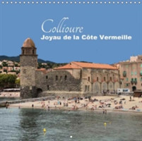 Collioure - Joyau De La Cote Vermeille - 2018