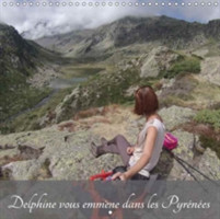 Delphine Vous Emmene Dans Les Pyrenees 2018