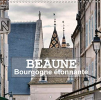 Beaune - Bourgogne Etonnante 2018