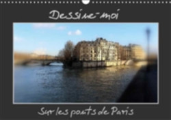 Dessine-Moi Sur Les Ponts De Paris 2018