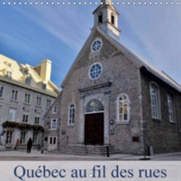 Quebec Au Fil Des Rues 2018