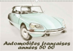 Automobiles Francaises Annees 50 60 2018