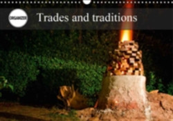 Trades and Traditions 2018