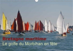 Bretagne Maritime Le Golfe Du Morbihan En Fete 2018