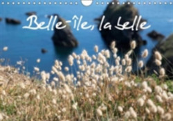 Belle-Ile, La Belle 2018