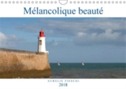 Melancolique Beaute 2018