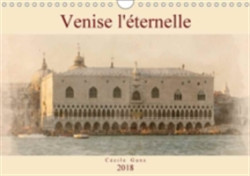 Venise L'eternelle 2018