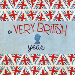 A very British year (Wall Calendar 2023 300 × 300 mm Square)