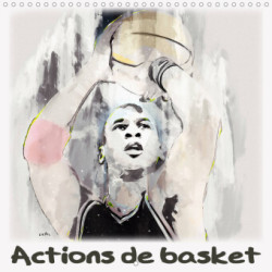 Actions de basket (Calendrier mural 2023 300 × 300 mm Square)