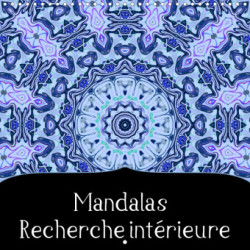 Mandalas Recherche intérieure (Calendrier mural 2024 300 × 300 mm Square)