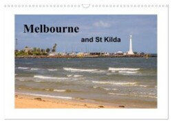 Melbourne and St Kilda (Wall Calendar 2025 DIN A3 landscape), CALVENDO 12 Month Wall Calendar