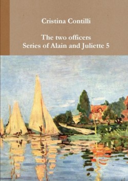 Two Officers Series of Alain and Juliette 5