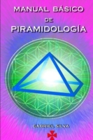 Manual Basico De Piramidologia