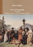 Ester D'engaddi Tragedia Edizione Critica a Cura Di Cristina Contilli