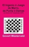 Ingenio o Juego De Marro, De Punta o Damas De Antonio De Torquemada (1547)