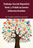 Trabajo Social Espanol: Tesis y Publicaciones Internacionales