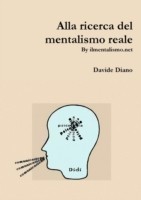 Alla Ricerca Del Mentalismo Reale