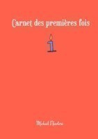 Carnet Des Premieres Fois