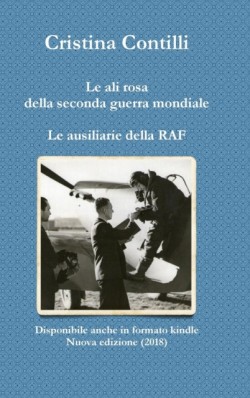 Ali Rosa Della Seconda Guerra Mondiale Le Ausiliarie Della RAF