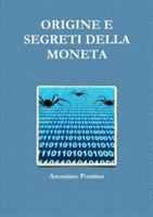 Origine E Segreti Della Moneta