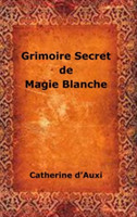 Grimoire Secret De Magie Blanche
