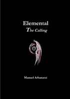 Elemental - the Calling