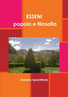 Esseni - Popolo e Filosofia