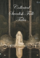 Collected Swedish Folk Tales