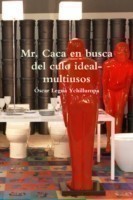 Mr. Caca En Busca Del Culo Ideal-Multiusos