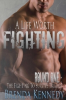 Life Worth Fighting