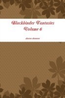 Blackbinder Fantasies Volume 6
