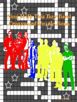 Sing with This Boy Band Crossword Puzzle Book