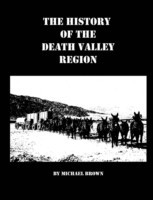 History of the Death Valley Region